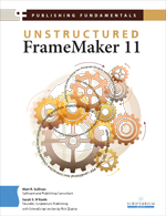 Cover of Publishing Fundamentals Unstructured FrameMaker 11