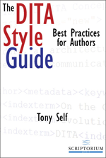 http://www.scriptorium.com/books/the-dita-style-guide-best-practices-for-authors/