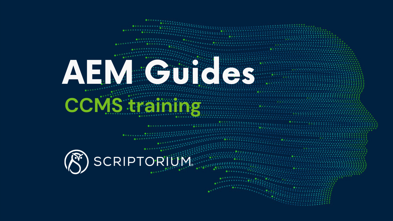 "AEM Guides CCMS training" promotional image. To the left, the text “AEM Guides” in white and “CCMS training” in bright green appears against a dark blue background. A dotted digital profile of a human head made up of green and blue dots flows behind the text. At the bottom, the Scriptorium logo and name are displayed in white.
