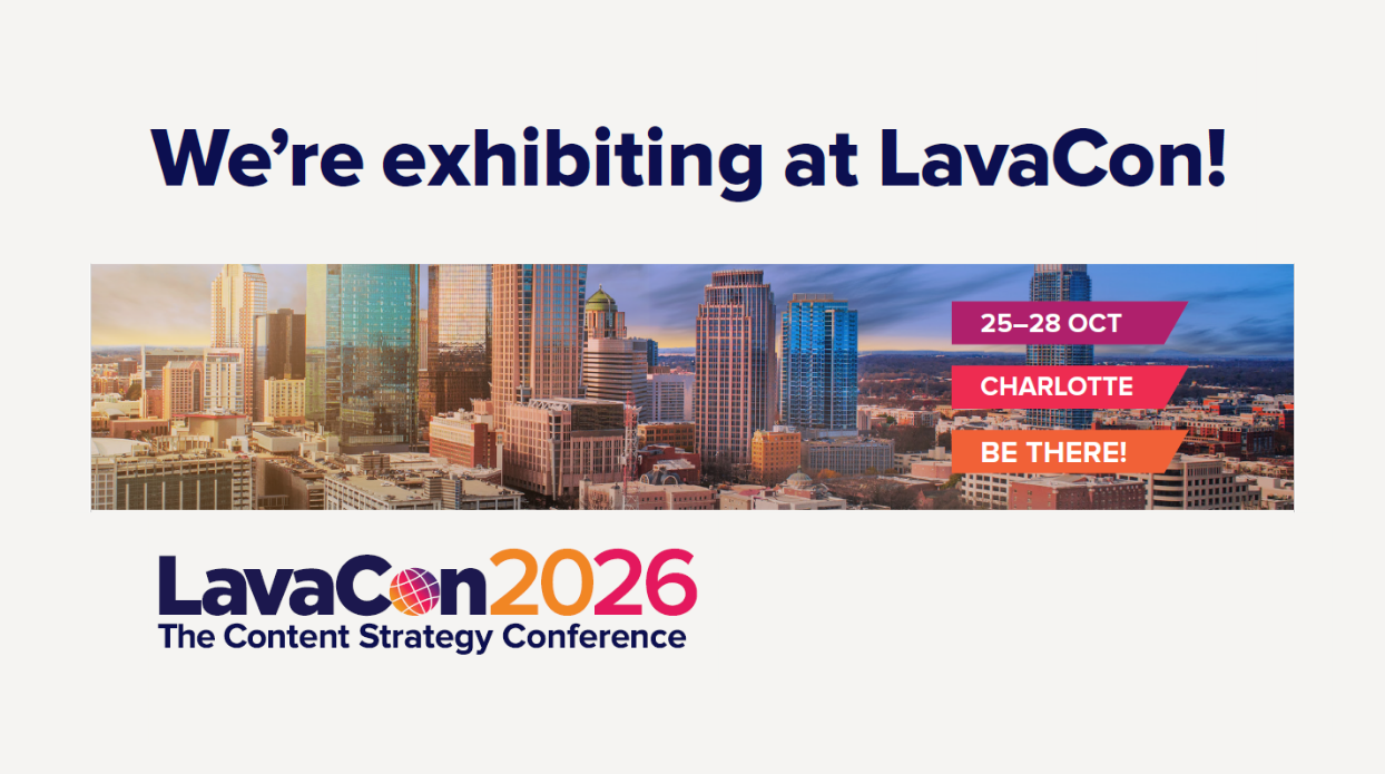 A horizontal promotional banner with a light gray background. At the top, bold dark navy text reads "We're exhibiting at LavaCon!" Below is a wide panoramic photograph of the Charlotte, NC skyline at dusk. Overlaid on the photo are three ribbon-style banners in magenta, red, and orange reading "25–28 OCT," "CHARLOTTE," and "BE THERE!" respectively. Below the photo, on the left, is the LavaCon 2026 logo in navy and orange with the tagline "The Content Strategy Conference." On the right, text reads: "Register using referral code LC2026 for $100 off conference tuition! lavacon.org" with the website in coral/orange.
